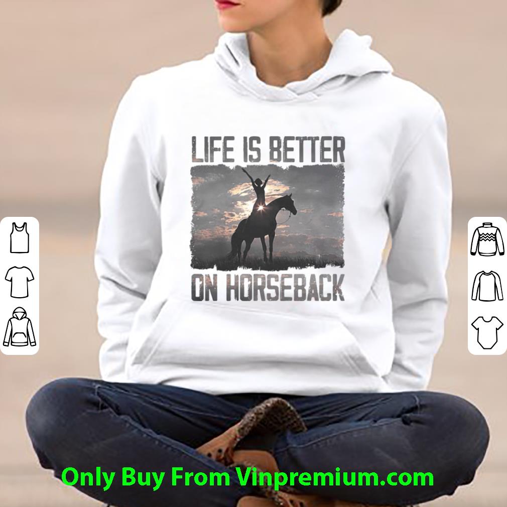 Premium Life Is Better On Horseback shirt f3b9bf66 premium life is better on horseback shirt 4 - Premium Life Is Better On Horseback shirt