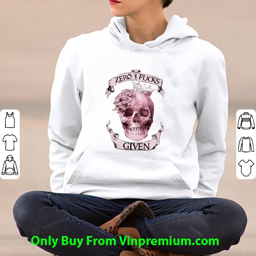 Pretty Skull Flower Zero Fucks Given shirt fee94b63 pretty skull flower zero fucks given shirt 4 - Pretty Skull Flower Zero Fucks Given shirt