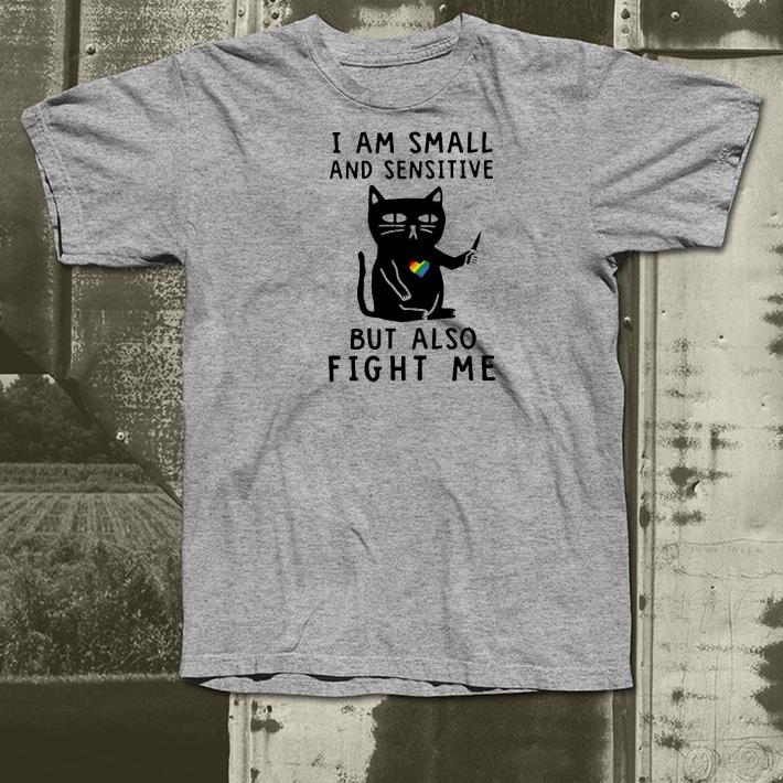 0fe05db0 nice cat i am small and sensitive but also fight me shirt 4 - Nice Cat I Am Small And Sensitive But Also Fight Me Shirt