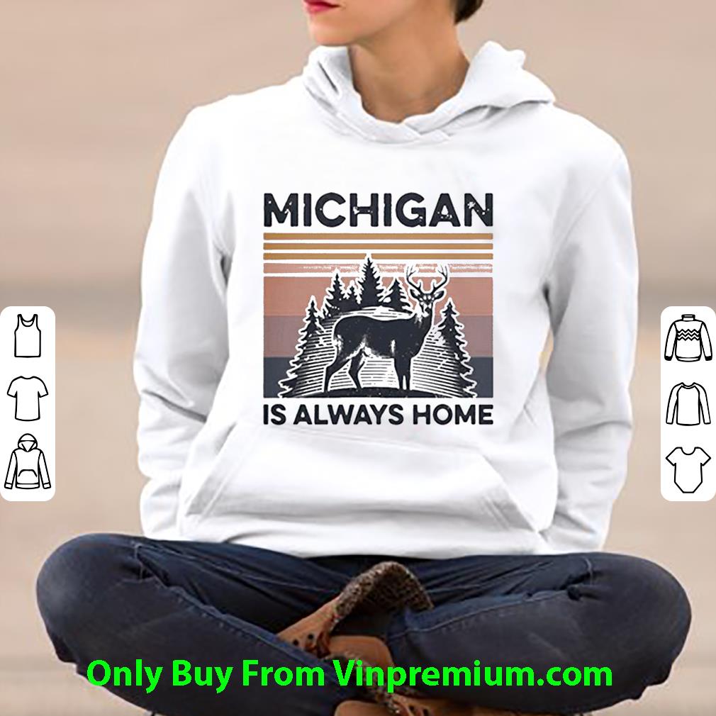 35b995fb original vintage michigan is always home shirt 4 - Original Vintage Michigan Is Always Home shirt