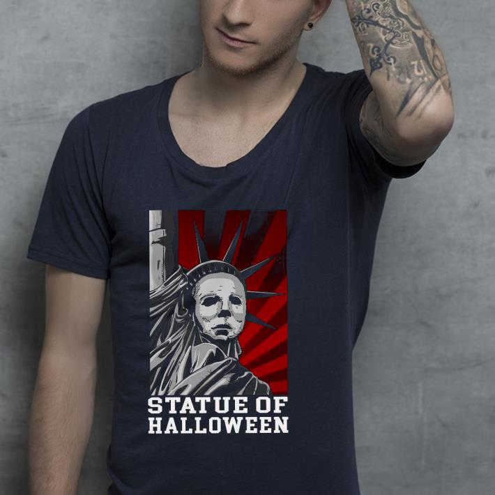Nice Michael Myers Statue of Halloween Shirt 3dd6ee13 nice michael myers statue of halloween shirt 4 - Nice Michael Myers Statue of Halloween Shirt