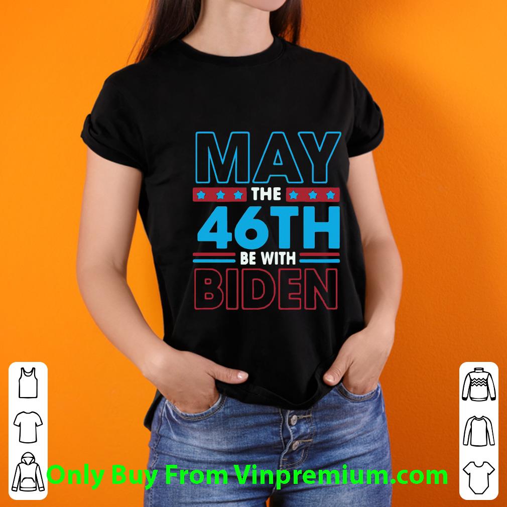 5c2406ab premium may the 46th joe biden shirt 4 - Premium May The 46th Joe Biden shirt