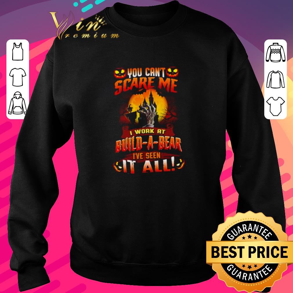 6556a962 official halloween you can t scare me i work at build a bear i ve seen it all shirt 4 - Official Halloween you can’t scare me I work at Build-A-Bear I’ve seen it all shirt