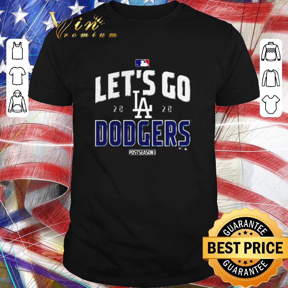 Awesome Let’s go Los Angeles Dodgers 2020 postseanson shirt