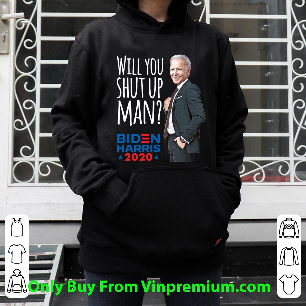 9d17defb nice will you shut up man joe biden shirt 4 - Nice Will You Shut Up Man Joe Biden shirt
