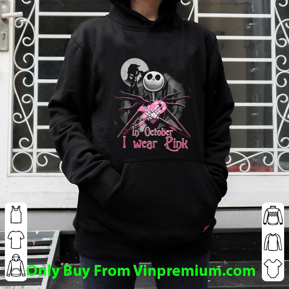 Premium Jack Skellington In October I Wear Pink Breast Cancer Awareness shirt a9c08b96 premium jack skellington in october i wear pink breast cancer awareness shirt 4 - Premium Jack Skellington In October I Wear Pink Breast Cancer Awareness shirt