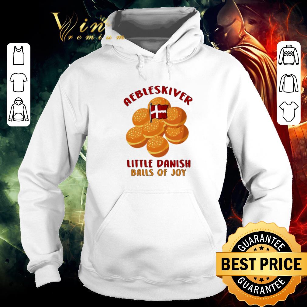 c09e42e2 original aebleskiver little danish balls of joy shirt 4 - Original Aebleskiver little danish balls of joy shirt