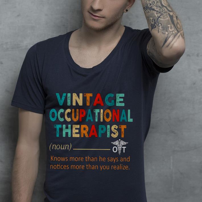c7f8decd premium vintage occupational therapist definition shirt 4 - Premium Vintage occupational therapist definition Shirt