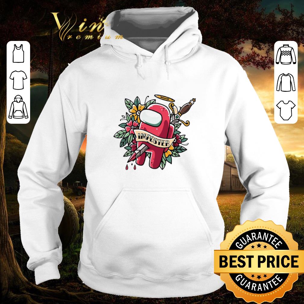 046bee6c nice among us impostor die shirt 4 - Nice Among Us Impostor Die shirt
