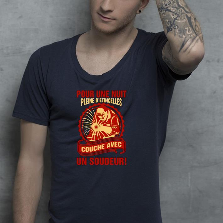 34a009b3 nice pour une nuit pleine d etingcelles couche avec un soudeur shirt 4 - Nice Pour Une Nuit Pleine D’etingcelles Couche Avec Un Soudeur Shirt