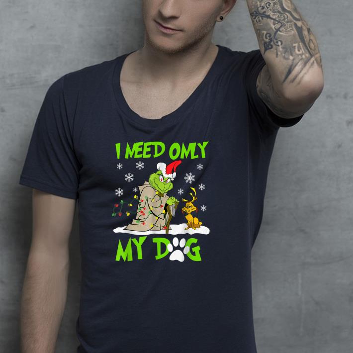 4231b9fa nice i need only my dog christmas shirt 4 - Nice I Need Only My Dog Christmas Shirt