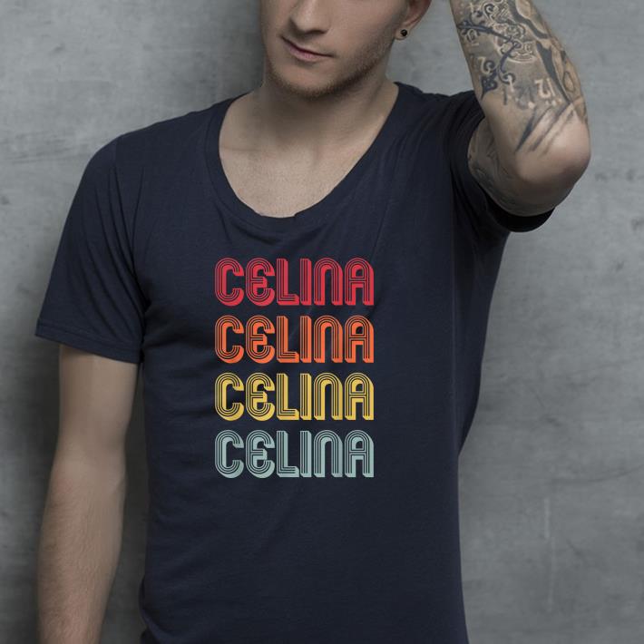 Premium CELINA Name Personalized Retro Vintage 80s 90s Birthday Shirt 529ca2d4 premium celina name personalized retro vintage 80s 90s birthday shirt 4 - Premium CELINA Name Personalized Retro Vintage 80s 90s Birthday Shirt