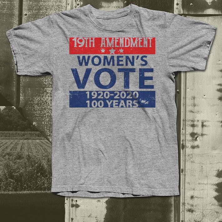 Nice 19th Amendment Women’s Vote 1920 2020 100 Years Shirt 7401f325 nice 19th amendment women s vote 1920 2020 100 years shirt 4 - Nice 19th Amendment Women’s Vote 1920 2020 100 Years Shirt