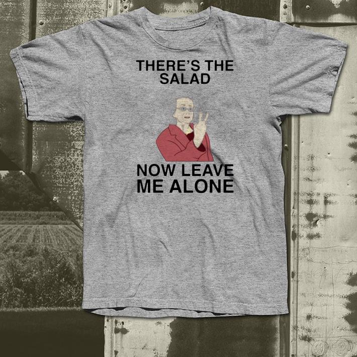 22ed2da7 nice doris there s the salad now leave me alone shirt 4 - Nice Doris There’s The Salad Now Leave Me Alone Shirt