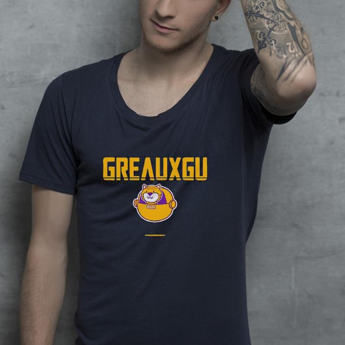 5e67afc1 nice greauxgu baton rouge shirt 4 - Nice Greauxgu Baton Rouge Shirt