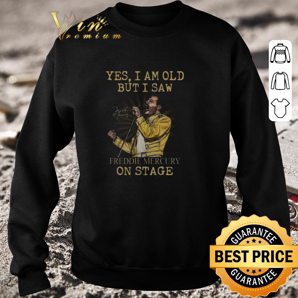 d03d36e8 original yes i am old but i saw freddie mercury performs on stage signature shirt 4 - Original Yes I Am Old But I Saw Freddie Mercury Performs On Stage Signature shirt