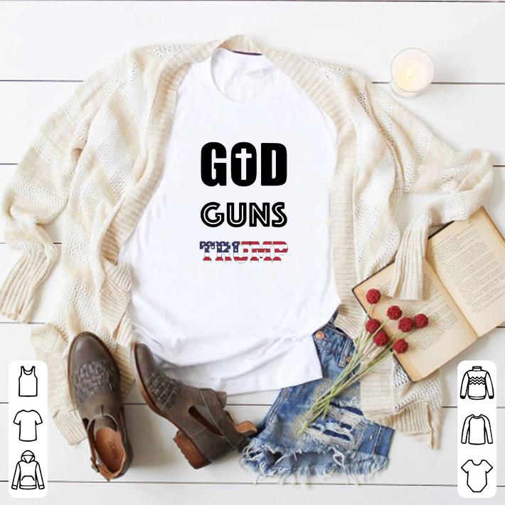 Nice God Guns Trump shirt d377b16a nice god guns trump shirt 4 - Nice God Guns Trump shirt