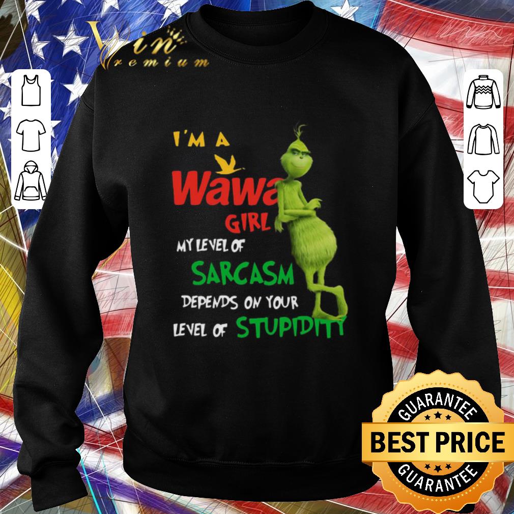 dee8620f premium grinch i m a wawa girl my level of sarcasm depends on your level of stupidity shirt 4 - Premium Grinch I’m A Wawa Girl My Level Of Sarcasm Depends On Your Level Of Stupidity shirt