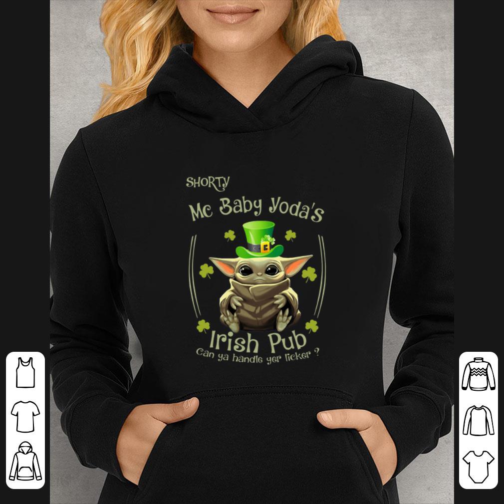 321ca2d9 premium st patrick s day shorty mc baby yoda s irish pub can ya handle you licker shirt 4 - Premium St Patrick's Day Shorty Mc Baby Yoda's Irish Pub Can Ya Handle You Licker shirt