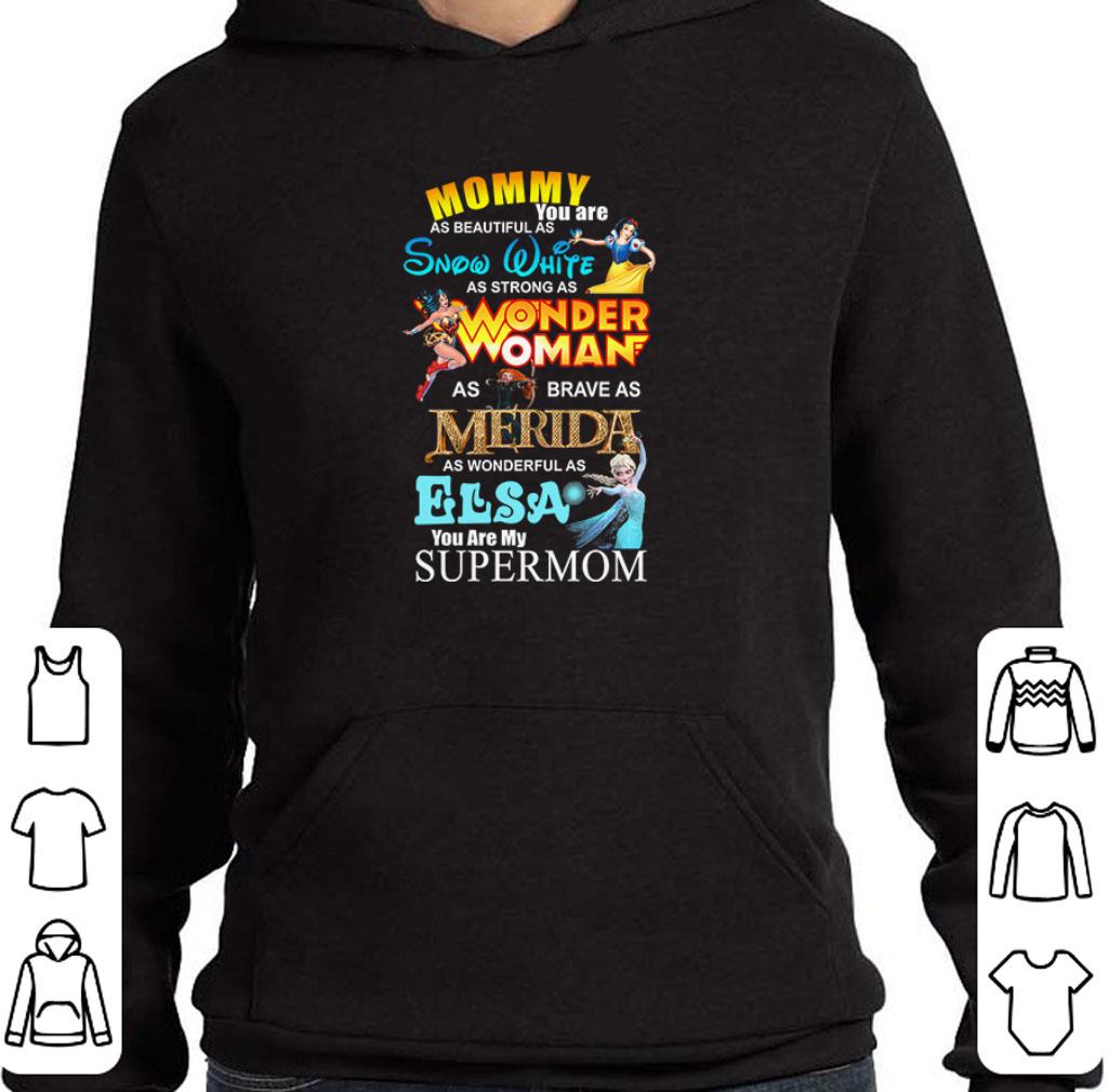 37bd6948 awesome mommy you are as beautiful as snow white shirt 4 - Awesome Mommy you are as beautiful as snow white shirt