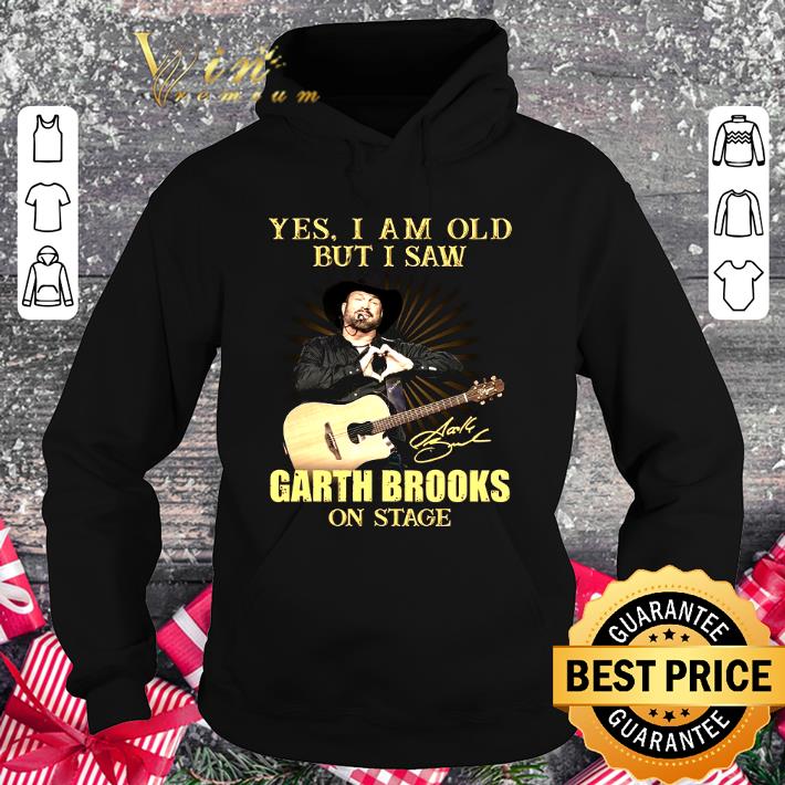 Hot Yes I Am Old But I Saw Garth Brooks On Stage Signed shirt 45e527d5 yes i am old but i saw garth brooks on stage signed shirt 4 - Hot Yes I Am Old But I Saw Garth Brooks On Stage Signed shirt