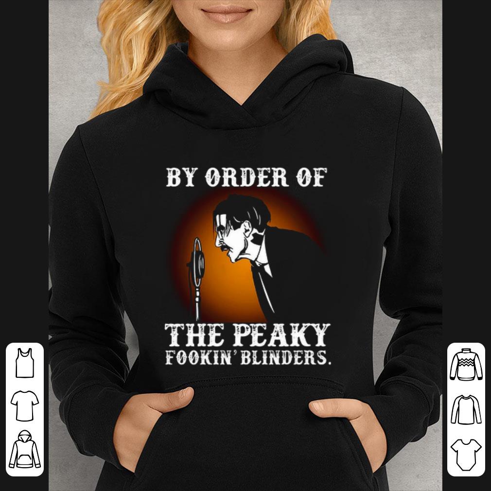 Hot By order of the Peaky fookin' Blinders shirt 99dc9a0f hot by order of the peaky fookin blinders shirt 4 - Hot By order of the Peaky fookin' Blinders shirt