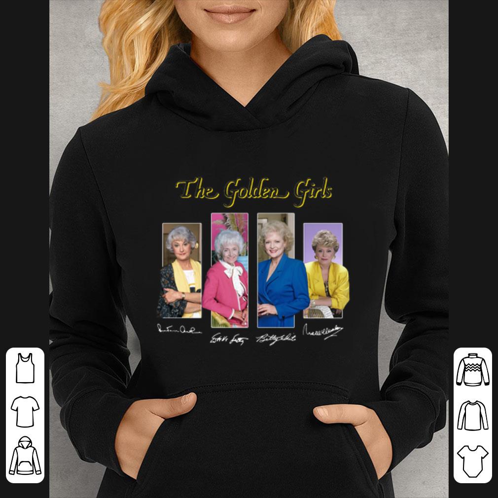 be6a09f7 hot the golden girls tv series 1985 1992 signatures shirt 4 - Hot The Golden Girls TV Series 1985 1992 signatures shirt