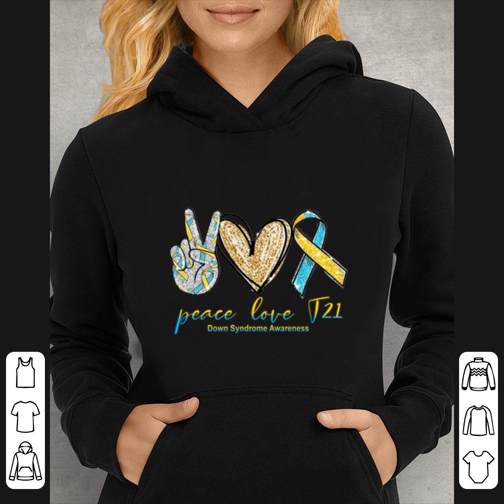 db6cd722 top peace love t21 down syndrome awareness shirt 4 - Top Peace love T21 down syndrome awareness shirt