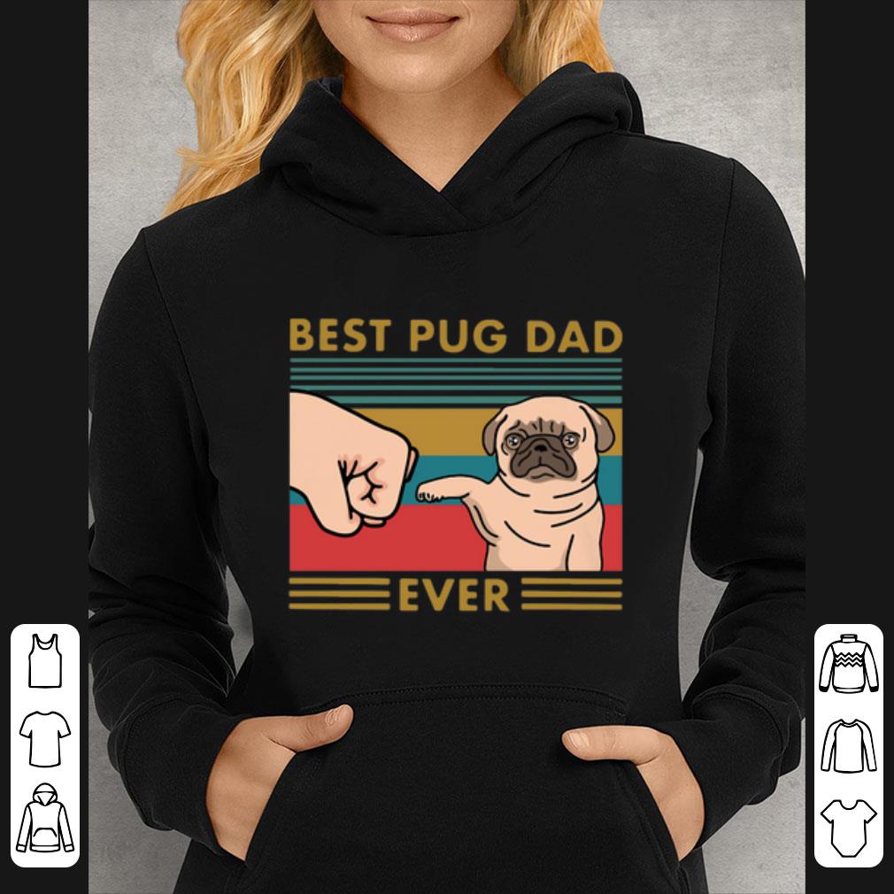 fbe85355 premium best pug dad ever vintage shirt 4 - Premium Best Pug Dad Ever Vintage shirt
