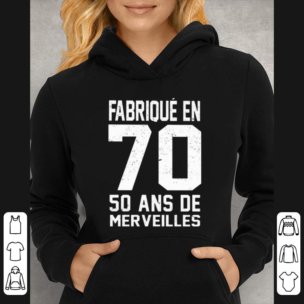 2c1741f1 great fabrique en 70 50 ans de merveilles shirt 4 - Great Fabrique en 70 50 ans de merveilles shirt
