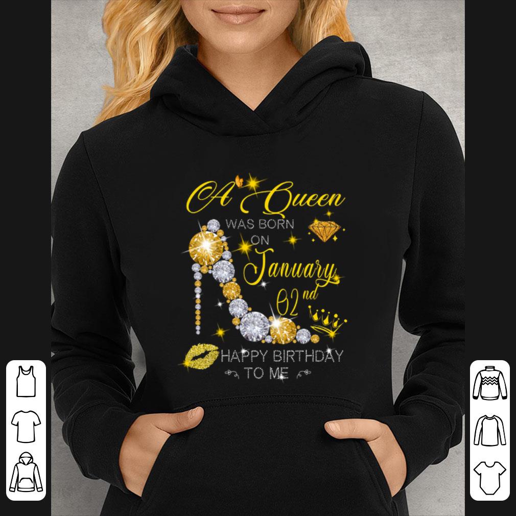 Hot Diamond a queen was born on January 02nd happy birthday to me shirt 647fea61 hot diamond a queen was born on january 02nd happy birthday to me shirt 4 - Hot Diamond a queen was born on January 02nd happy birthday to me shirt