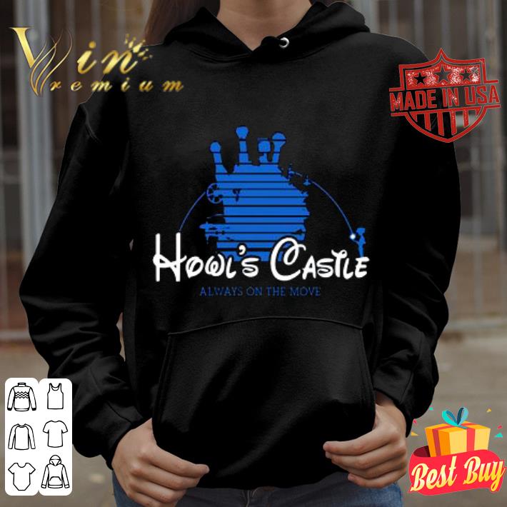 86922e43 howl s castle always on the move shirt 4 - Funny Howl's Castle Always On The Move Shirt