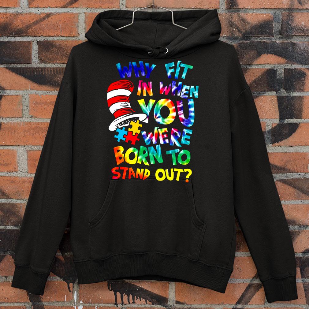 9861d85b hippie dr seuss why fit in when you were born to stand out shirt 4 - Best Hippie Dr. Seuss Why Fit In When You Were Born To Stand Out Shirt