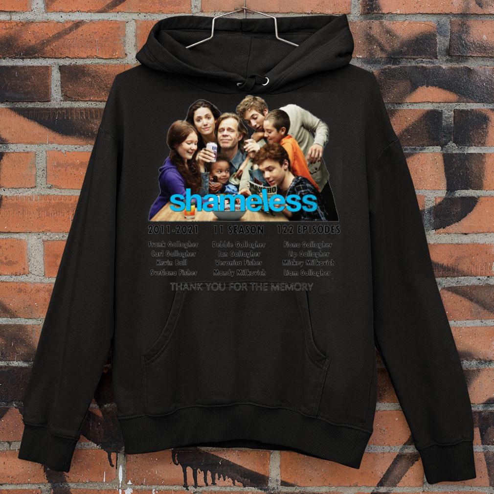 d015d60a shameless 2011 2021 11 season 122 episodes thank you for the memory shirt 4 - Original Shameless 2011-2021 11 season 122 episodes thank you for the memory shirt