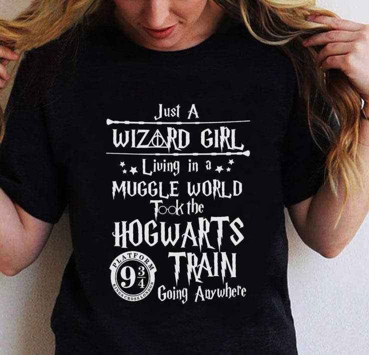 Official Just a Wizard girl living in a muggle world took the Hogwarts train going anywhere shirt, Harry Potter Just a Wizard girl living in a muggle world took the Hogwarts train going anywhere shirt Harry Potter 2 - Official Just a Wizard girl living in a muggle world took the Hogwarts train going anywhere shirt, Harry Potter