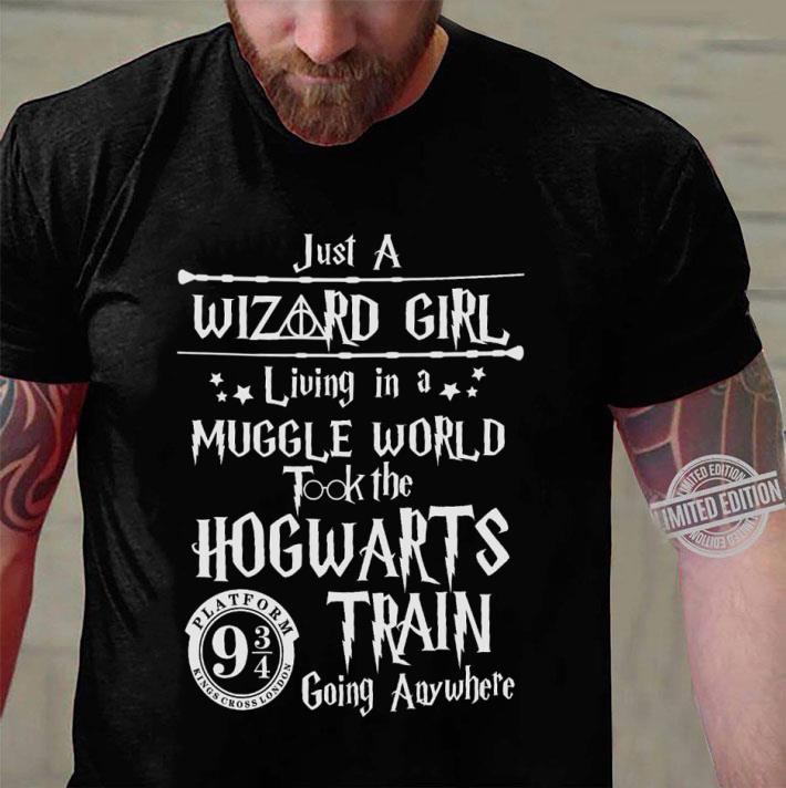 Official Just a Wizard girl living in a muggle world took the Hogwarts train going anywhere shirt, Harry Potter Just a Wizard girl living in a muggle world took the Hogwarts train going anywhere shirt Harry Potter 3 - Official Just a Wizard girl living in a muggle world took the Hogwarts train going anywhere shirt, Harry Potter