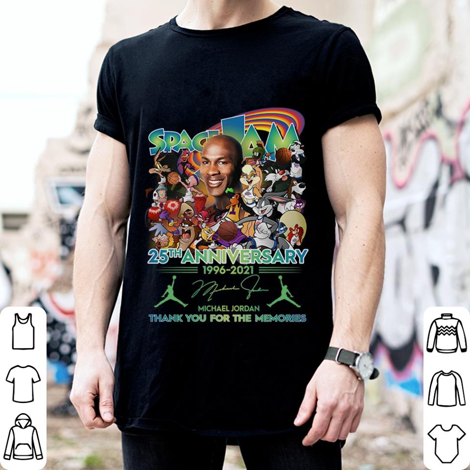 Original Space Jam A New Legacy 25th anniversary 1996-2021 Michael Jordan Signature Thank You For The Memories Shirt Space Jam A New Legacy 25th anniversary 1996 2021 Michael Jordan Signature Thank You For The Memories Shirt 2 - Original Space Jam A New Legacy 25th anniversary 1996-2021 Michael Jordan Signature Thank You For The Memories Shirt