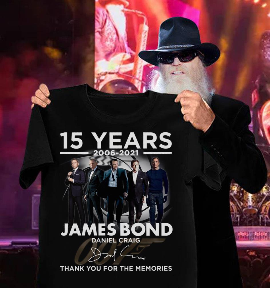 Official 2021 James Bond 007 15 years 2006-2021 Daniel Craig Signature Thank You For The Memories Shirt 2021 James Bond 007 15 years 2006 2021 Daniel Craig Signature Thank You For The Memories Shirt 3 - Official 2021 James Bond 007 15 years 2006-2021 Daniel Craig Signature Thank You For The Memories Shirt