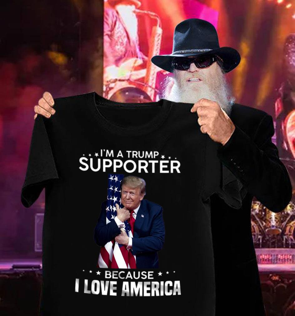 Donald Trump hold American flag I'm A Trump Supporter Because I Love America Shirt Donald Trump hold American flag I m A Trump Supporter Because I Love America Shirt 3 - Donald Trump hold American flag I'm A Trump Supporter Because I Love America Shirt