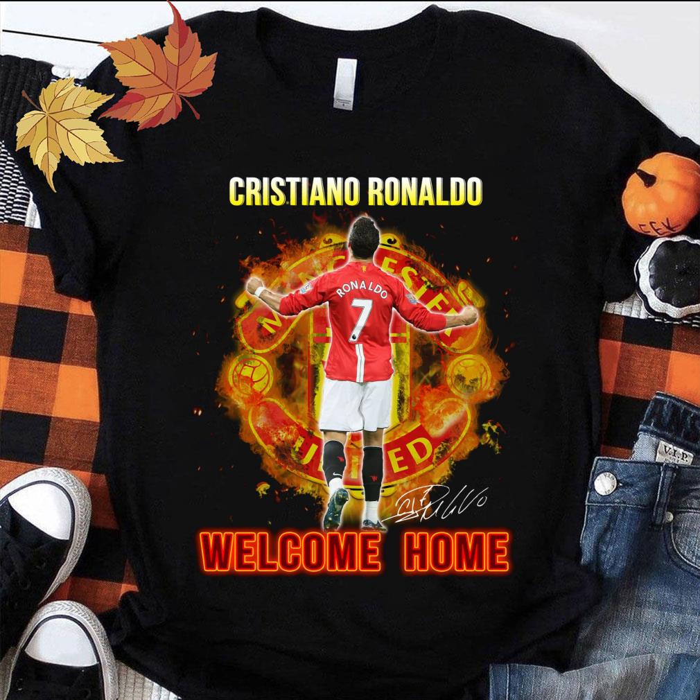 Best Manchester United Cristiano Ronaldo CR7 Welcome Home Signature Shirt