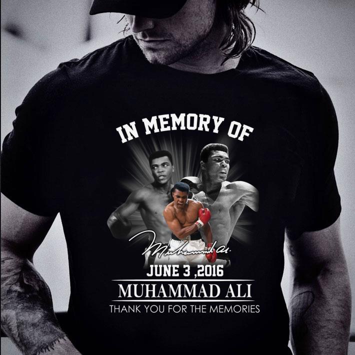 Awesome Muhammad Ali in memory of june 3 2016 signature thank you for the memories shirt Muhammad Ali in memory of june 3 2016 signature thank you for the memories shirt 2 - Awesome Muhammad Ali in memory of june 3 2016 signature thank you for the memories shirt