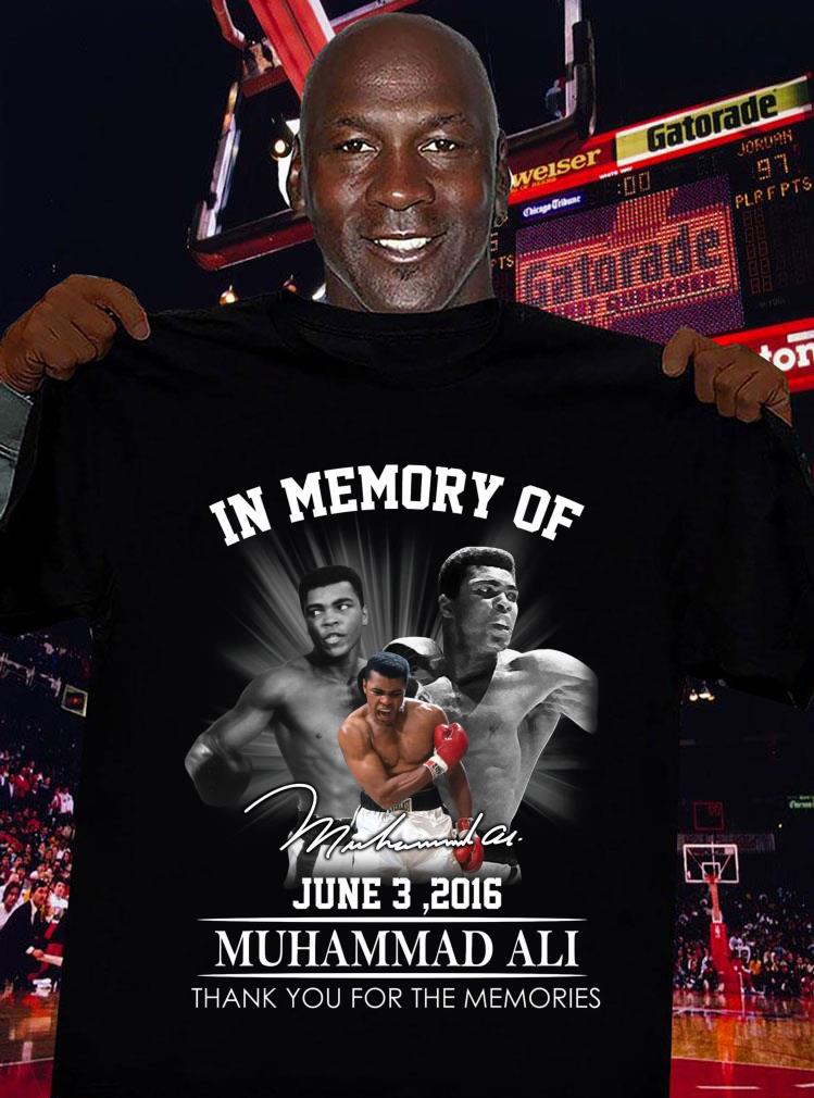Awesome Muhammad Ali in memory of june 3 2016 signature thank you for the memories shirt Muhammad Ali in memory of june 3 2016 signature thank you for the memories shirt 3 - Awesome Muhammad Ali in memory of june 3 2016 signature thank you for the memories shirt