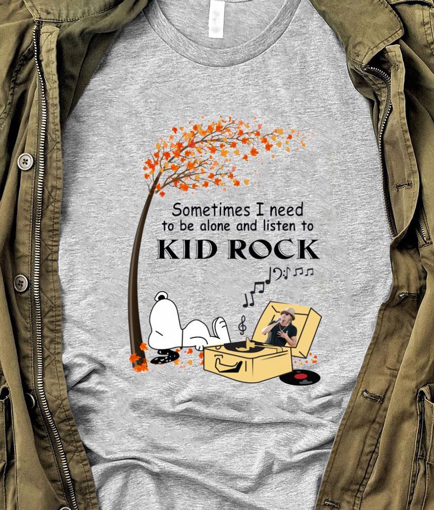 Funny Peanuts Snoopy Some Time I Need To Be Alone And Listen To Kid Rock Shirt Peanuts Snoopy Some Time I Need To Be Alone And Listen To Kid Rock Shirt 1 - Funny Peanuts Snoopy Some Time I Need To Be Alone And Listen To Kid Rock Shirt