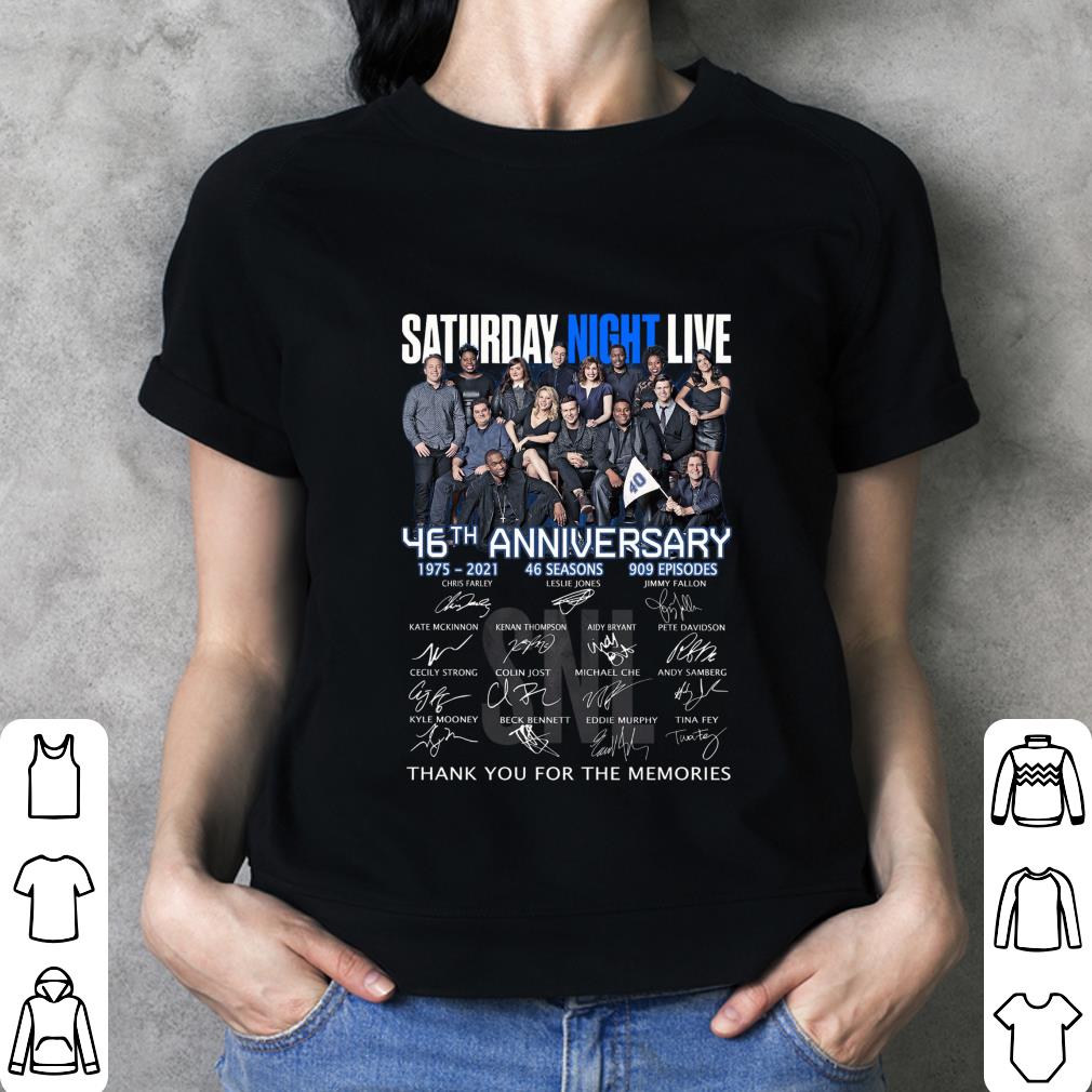 Funny Saturday Night Live 46th Anniversary 1975-2021 46 Seasons 909 Episodes Signatures Thank You For The Memories Shirt Saturday Night Live 46th Anniversary 1975 2021 46 Seasons 909 Episodes Signatures Thank You For The Memories Shirt 3 - Funny Saturday Night Live 46th Anniversary 1975-2021 46 Seasons 909 Episodes Signatures Thank You For The Memories Shirt
