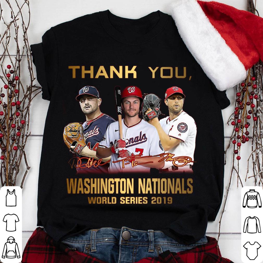 Premium Washington Nationals Daniel Murphy Trea Turner Max Scherzer World Series 2019 Thank You Signatures Shirt