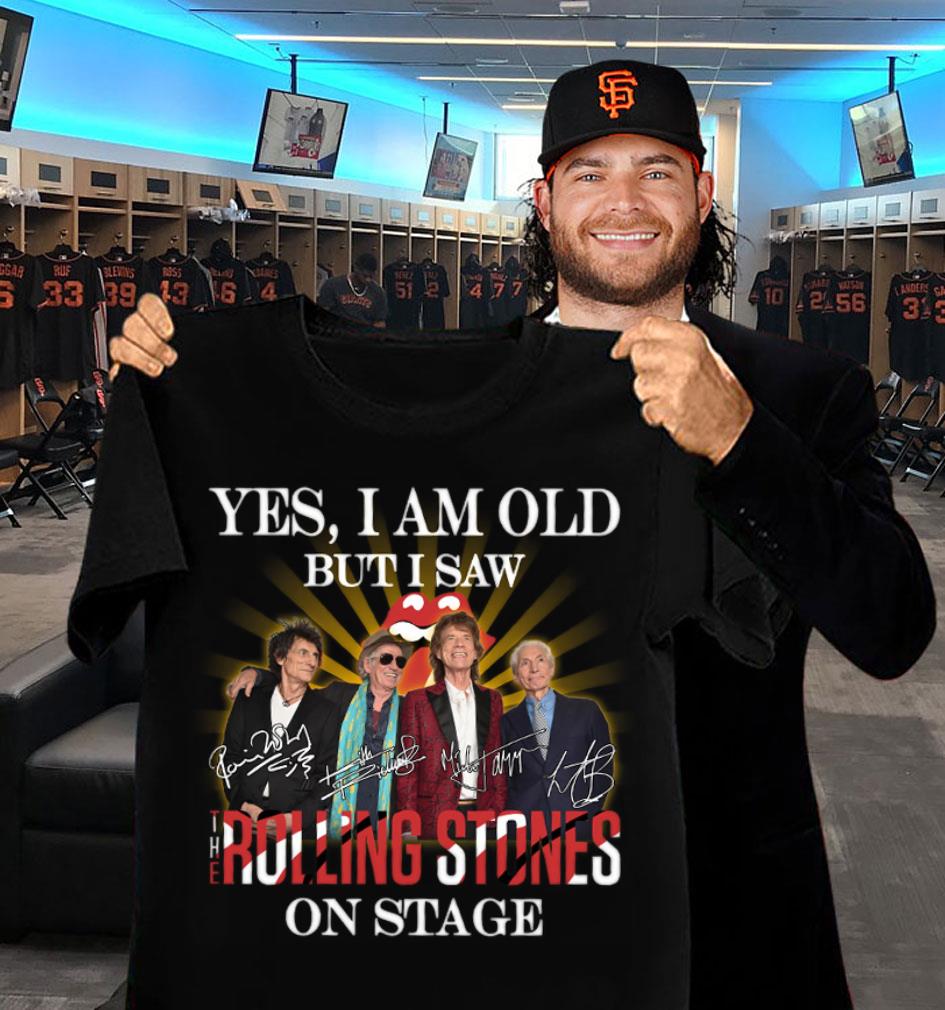 Original Yes i am old but i saw The Rolling Stones band members on stage signatures shirt Yes i am old but i saw The Rolling Stones band members on stage signatures shirt 2 - Original Yes i am old but i saw The Rolling Stones band members on stage signatures shirt