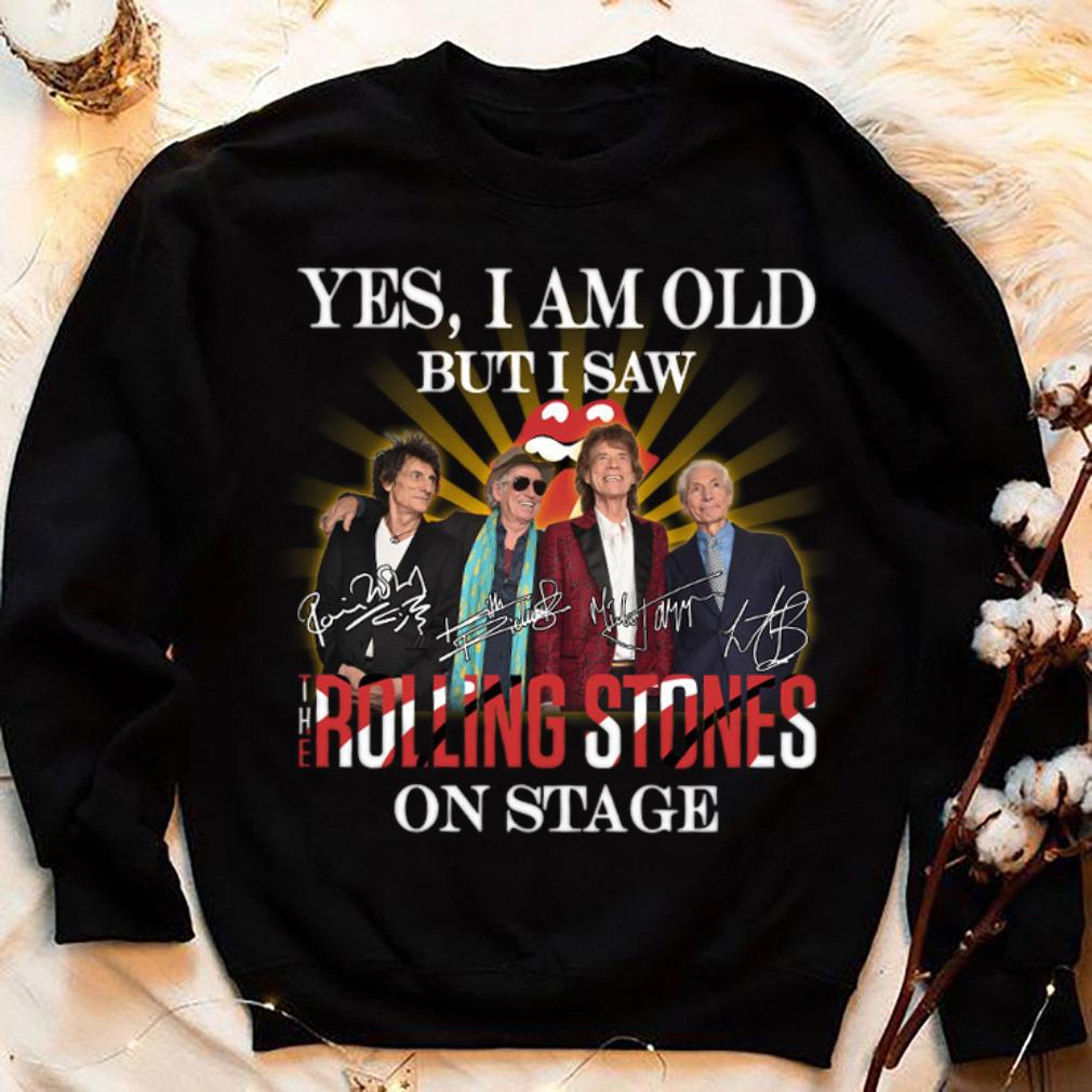 Original Yes i am old but i saw The Rolling Stones band members on stage signatures shirt Yes i am old but i saw The Rolling Stones band members on stage signatures shirt 4 - Original Yes i am old but i saw The Rolling Stones band members on stage signatures shirt