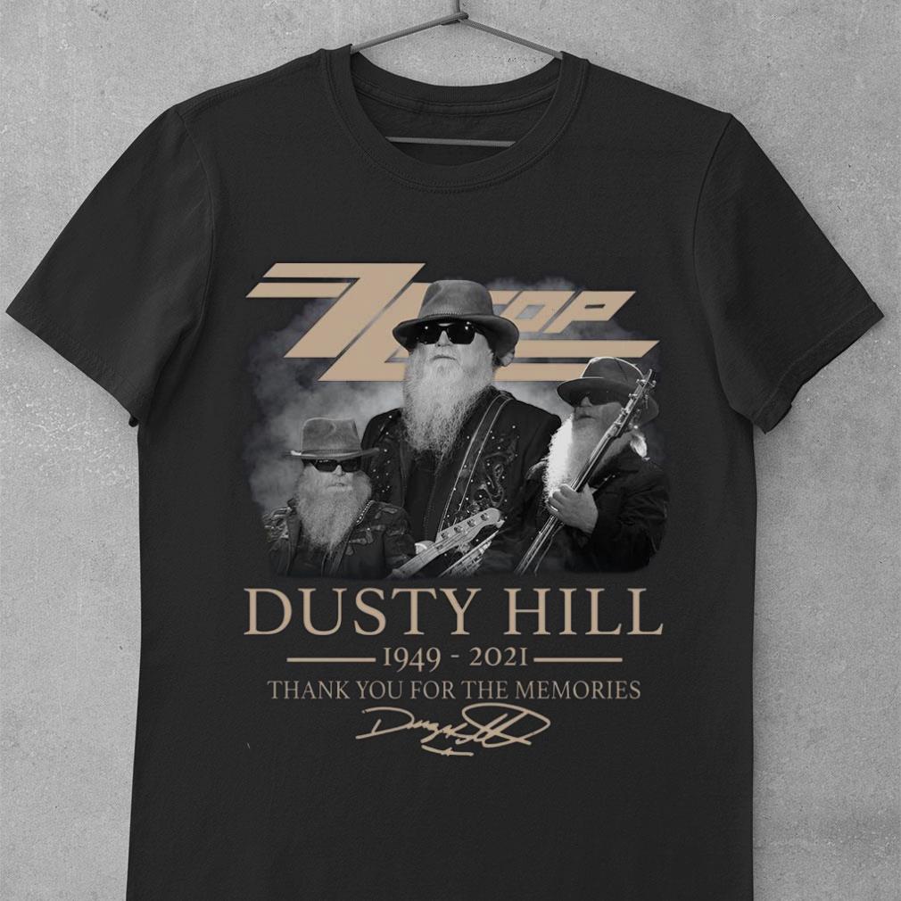 Awesome ZZ Top Rock Band Dusty Hill Rest In Peace 1949-2021 thank you for the memories signature shirt