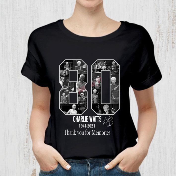 Original 80 Charlie Watts Drummer 1941-2021 R.I.P Thank You For Memories shirt 80 Charlie Watts Drummer 1941 2021 R I P Thank You For Memories shirt 2 - Original 80 Charlie Watts Drummer 1941-2021 R.I.P Thank You For Memories shirt