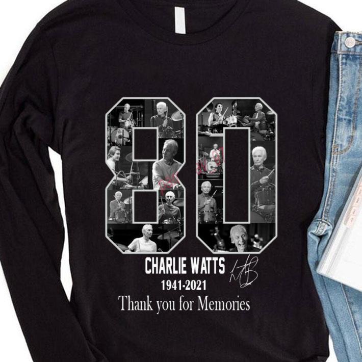 Original 80 Charlie Watts Drummer 1941-2021 R.I.P Thank You For Memories shirt 80 Charlie Watts Drummer 1941 2021 R I P Thank You For Memories shirt 4 - Original 80 Charlie Watts Drummer 1941-2021 R.I.P Thank You For Memories shirt